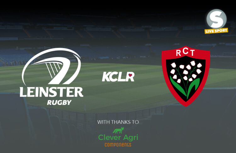 LIVE: Leinster V Toulon, Heineken Champions Cup