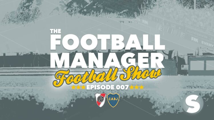 The Football Manager Football Show #007