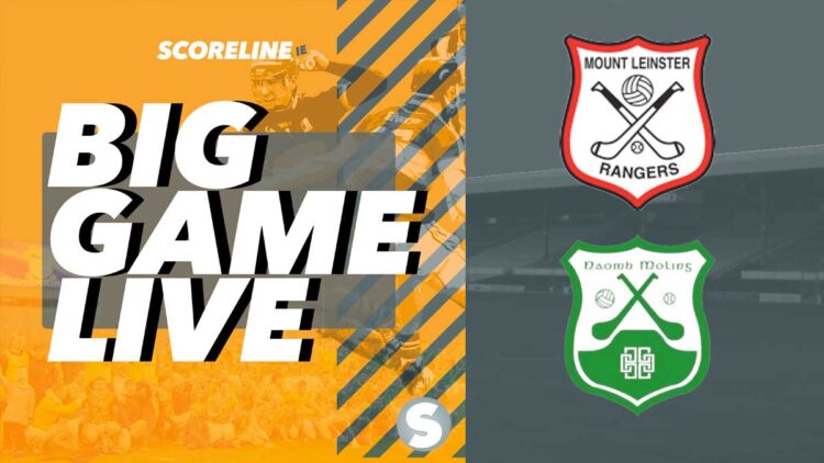 Big Game Live: Mount Leinster Rangers v St. Mullins