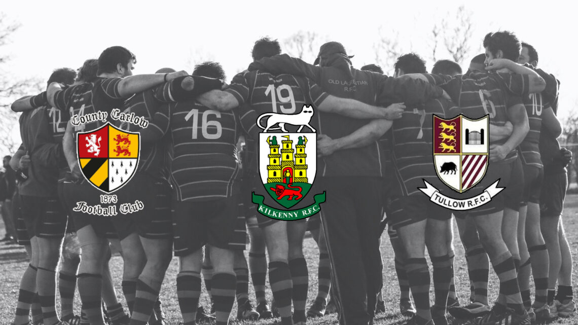 Carlow, Kilkenny and Tullow Rugby Clubs