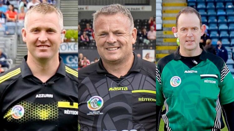 All Ireland Finals 2022 Referees L-R: Ray Kelly, Gavin Donegan, Mike Ryan