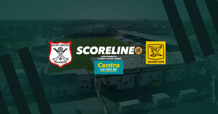 LIVE: Mount Leinster Rangers v Naomh Eoin, Carlow SHC Round 3