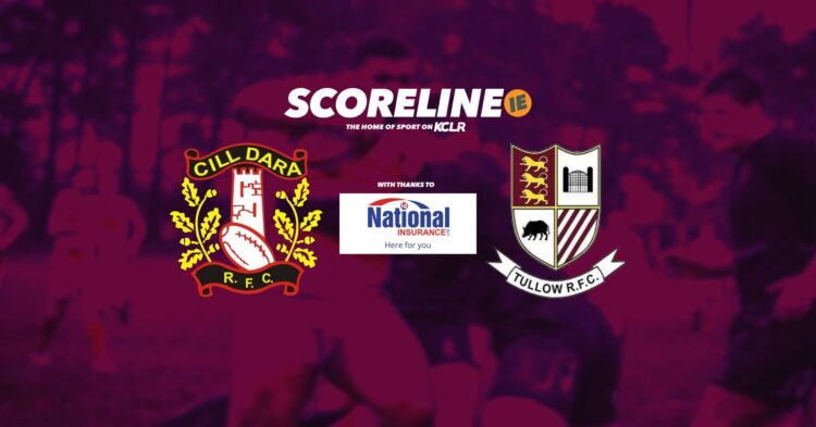 Live rugby: Cill Dara v Tullow, Leinster League Division 1B final round