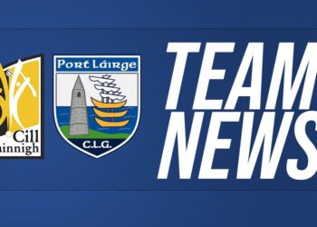 Kilkenny v Waterford team news
