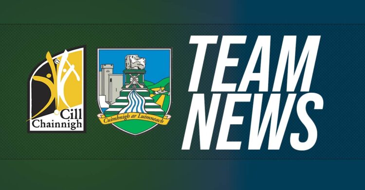 Kilkenny v Limerick team news