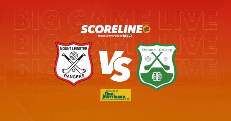 Big Game Live: Mount Leinster Rangers v St. Mullins on KCLR