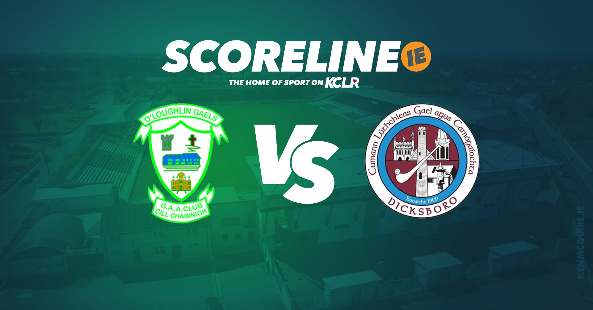 Live Hurling O'Loughlin Gaels vs Dicksboro, St Canice's Credit Union