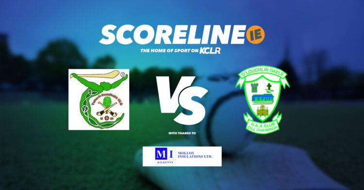 Tullaroan v O'Loughlin Gaels