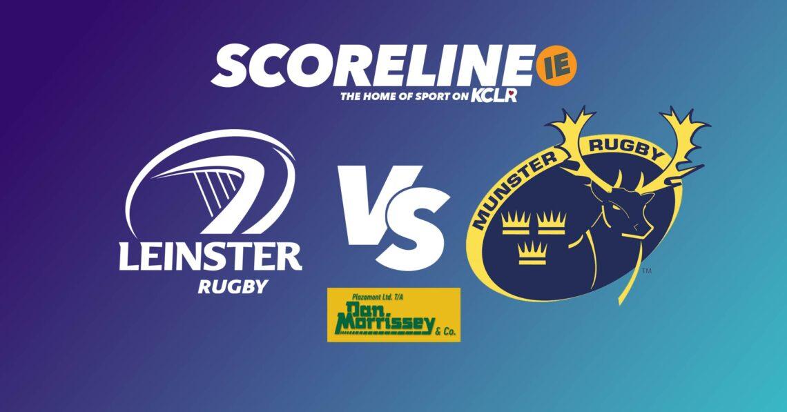 Leinster v Munster on KCLR