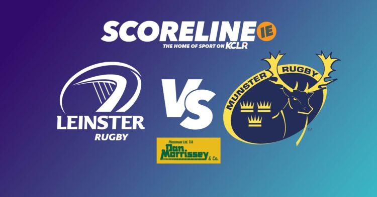 Leinster v Munster on KCLR