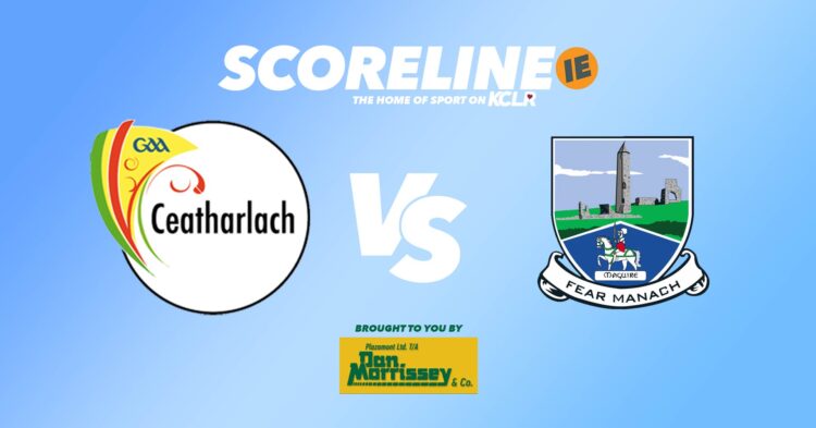 Carlow v Fermanagh, live on KCLR and Scoreline.ie