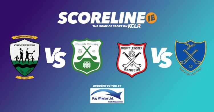 Bagenalstown Gaels v St. Mullins, Mount Leinster Rangers v Ballinkillen on KCLR