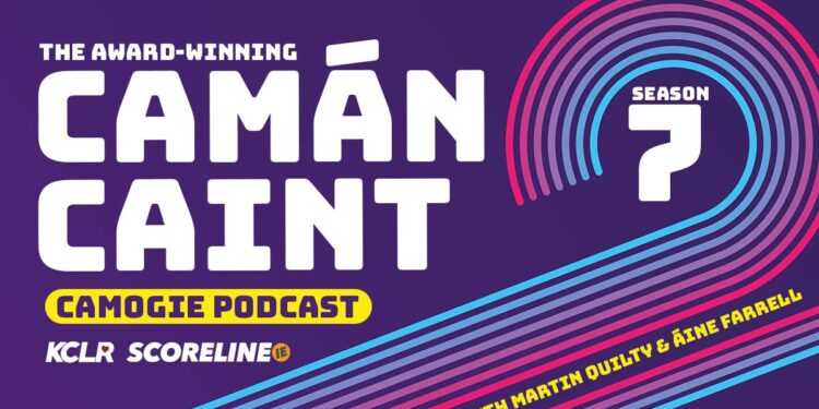 Camán Caint Camogie Podcast Season 7