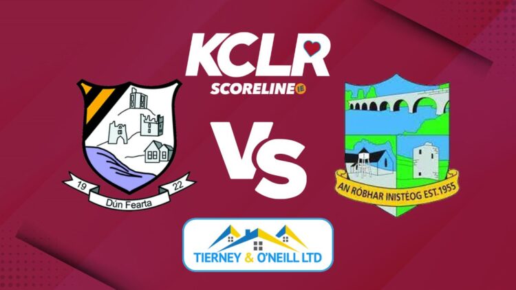 Danesfort v Rower Inistioge on KCLR and Scoreline.ie