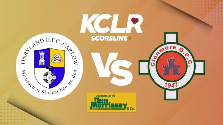 Tinryland v Clonmore, live on KCLR and Scoreline.ie