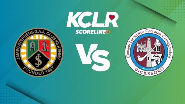 James Stephens v Dicksboro, live on KCLR and Scoreline.ie