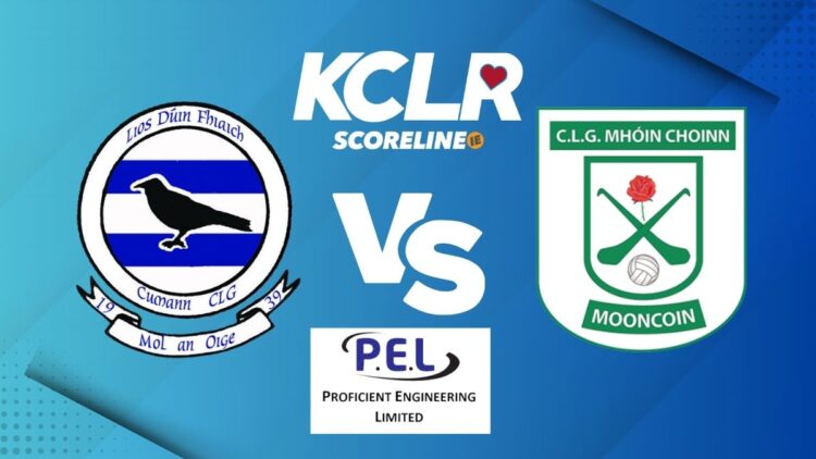 Lisdowney v Mooncoin, live on KCLR and Scoreline.ie
