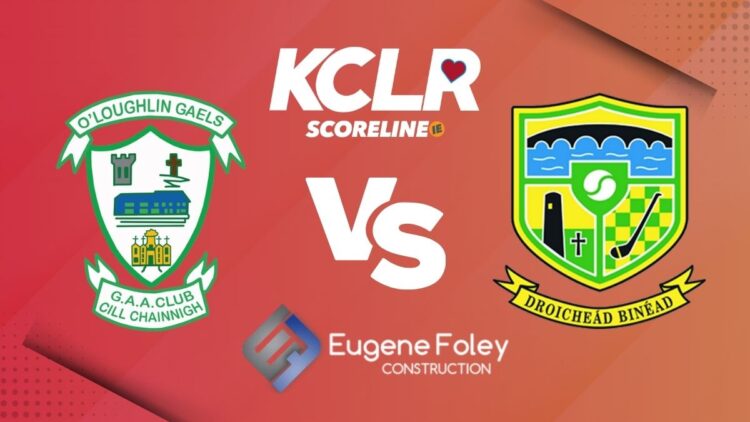 O'Loughlin Gaels v Bennettsbridge on KCLR and Scoreline.ie
